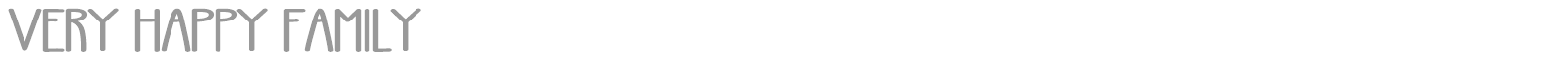 Very Happy Family font preview